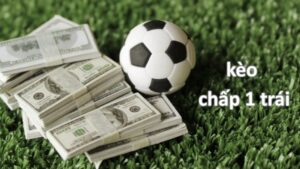 Kèo Chấp 1 Trái BK8 Là Gì? Mẹo Để Thắng Lớn